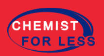 CHEMIST FOR LESS